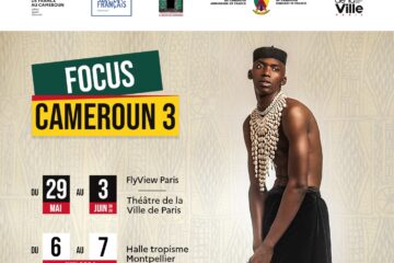 Focus Cameroun 3 affiche de l'évènement